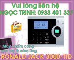Máy Chấm Công Vân Tay Giá Rẻ Ronald Jack 5000Ait - Nguyen Trinh 0933401337