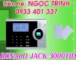 Máy Chấm Công Ronald Jack Chống Trầy T4000 - Nguyễn Trinh 0933401337 