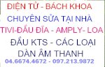 Sửa Tivi Tại Nhà - Điện Tử Bách Khoa: Tivi – Cd – Vcd – Dvd – Kts – Loa - Amply… 097.213.9872 / 04.6674.4672 