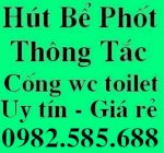 Thông Tắc Nhà Vệ Sinh Cống Ngầm Chậu Rửa Toilet Hút Bể Phốt 043 755 8860 Giá Rẻ 