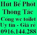 Thông Tắc Nhà Vệ Sinh Cống Ngầm Chậu Rửa Toilet Hút Bể Phốt 043 755 8860 Giá Rẻ