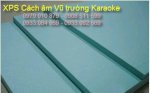 Cách Âm Karaoke Vũ Trường Bằng Tấm Tiêu Âm Xps Phương Nam