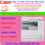 Canon Ir1024.Ir2318L.ir2320L.ir2022N.ir3530.Ir2520.Ir25.. Giá Cực Sốc( 8 Năm Liền Số 1 Thị Trường Việt Nam)