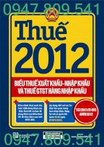 Biểu Thuế Mới 2012 Biểu Thuế Mới 2012 Biểu Thuế Mới 2012 Biểu Thuế Mới 2012