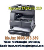 Máy Photocopy Kyocera Taskalfa 220, Kyocera 220 Giá Rẻ. Vui Lòng Lh An 0908.913.389 Để Được Giá Tốt Nhất.