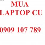 Mua Laptop Cu 0909 107 789 Vinh