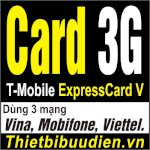 G-Link Bán Buôn: Usb 3G, Card 3G T-Mobile Expresscard V  (Dùng Cả 3 Mạng Vinaphone, Mobifone, Viettel. Usb 3G, Dcom 3G Viettel, Usb 3G Mobifone, Usb 3G Vinaphone, Usb 3G Huawei, Usb 3G Dùng 3 Mạng, Us