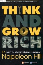 Thuê Sách, Mướn Sách 13 Nguyên Tắc Nghĩ Giàu, Làm Giàu (Think And Grow Rich)