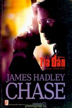 Thuê Sách Tỉa Dần - James Hadley Chase