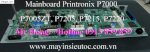 Mainboard Printronix P7005Zt, P7205, P7210, P7215, P7220 Mr Hồng 0913 859 859