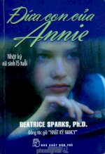 Thuê Sách Đứa Con Của Annie Nhật Ký Nữ Sinh 15 Tuổi - Beatrice Sparks, Ph.d