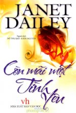 Thuê Sách Còn Mãi Một Tình Yêu - Janet Dailey