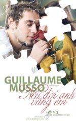 Thuê Sách Nếu Đời Anh Vắng Em - Guillaume Musso