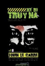 Thuê Sách Kẻ Bị Truy Nã - John Le Carre