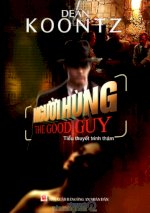 Thuê Sách Người Hùng (The Good Guy) - Dean Koontz