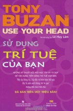Thuê Sách Sử Dụng Trí Tuệ Của Bạn (Use Your Head) - Tony Buzan