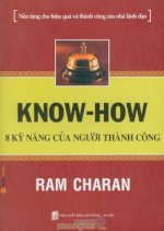Thuê Sách 8 Kỹ Năng Của Người Thành Công (Know-How) - Ram Charan