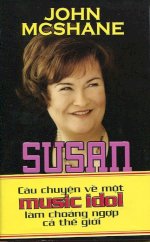 Thuê Sách Susan Boyle - Thiên Thần Xấu Xí - John Mcshane