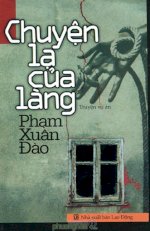 Thuê Sách Chuyện Lạ Của Làng - Phạm Xuân Đào