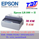Máy In Kim Epson Lx-300+Ii Giá Tốt Cho Văn Phòng, Cửa Hàng Và Siêu Thị