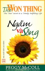 Thuê Sách Ngẫm Và Sống (The Won Thing - The &Quot;One&Quot; Secret To A Totally Fulfilling Life) - Peggy Mccoll