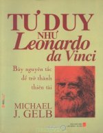 Thuê Sách Tư Duy Như Leonardo Da Vinci - Bảy Nguyên Tắc Để Trở Thành Thiên Tài - Michael J.gelb