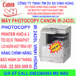 Khuyến Mãi Tưng Bừng Khi Mua Máy Photocopy Canon Giảm Giá Cực Sốc Ir-2420, Ir-1024,2318L,2422L,2520,2525,2535,2545. . . .