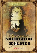 Thuê Tiểu Thuyết Người Tình Của Sherlock Holmes - Laurie R. King
