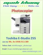 Máy Photocopy Toshiba E-Studio 255, Toshiba E-255 Chính Hãng Giá Rẻ, Giao Hàng Miễn Phí Tận Nơi, Bảo Trì Miễn Phí, Hậu Mãi Chu Đáo.