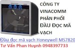 Đầu Đọc Mã Vạch Honeywell Ms7820 Giá Rẻ Nhất Việt Nam
