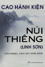 Thuê Tiểu Thuyết Núi Thiêng (Linh Sơn) - Giải Nobel Văn Học Năm 2000 - Cao Hành Kiện