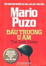 Thuê Tiểu Thuyết Đấu Trường U Ám (The Dark Arena) - Mario Puzo