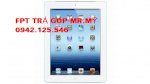 Toàn Quốc Fpt (Có Trả Góp) New Ipad 2012 Wifi 16Gb 4G Ipad 3 Wifi 16Gb 4G Chính Hãng Nguyên Seal Chưa Active Trả Góp Samsung Espresso Galaxy Tab 2 10.1” Galaxy Tab Ii 10.1 P7500 Tab 7Plus P6200 P7300