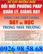 Hướng Dẫn Đổi Mới Phương Pháp Quản Lý, Giảng Dạy, Nâng Cao Chất Lượng Dạy Và Học Trong Nhà Trường, Mới Nhất