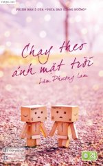 Thuê Sách Chạy Theo Ánh Mặt Trời - Lâm Phương Lam