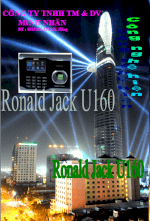 Máy Chấm Công Vân Tay Và Thẻ Cảm Ứng Ronald Jack U160
