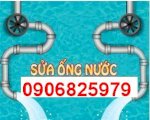 Sửa  Đường Ống Nước Tại Hà Nội   0906 825 979