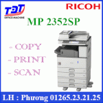 Máy Photocopy Ricoh Mp 2352Sp Đời Mới, Đầy Đủ Tính Năng, Giá Cực Tốt.