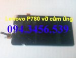 Màn Hình Lenovo P780, Thay Cảm Ứng Lenovo P780, Thay Lcd Lenovo P780
