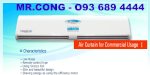 Quạt Chắn Gió - Quạt Cắt Gió - Air Curtain - 093 689 4444