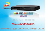 Đầu Ghi Hình Vantech Vp840Hd:đầu Ghi Hình Vantech Vp840Hd:đầu Ghi Hình Vantech V