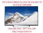 Ti Vi Chất Lượng Cao, Ti Vi Sony Bravia Led 3D Smart Tv 50W800B
