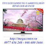 Tivi Led Samsung Ua40H5552, Màn Hình Led 40 Inch Giá Tốt