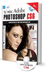 Sách Tự Học Photoshop Cs6  - Giảm Giá Đến 30%, Giao Sách Tận Nơi