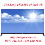 Tivi Sony 49X8500 49 Inch Màn Hình 4K Nhỏ Nhất Giá Rẻ Nhất
