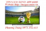 Tivi Sony 40W600B Chính Hãng, Giá Rẻ Chưa Từng Có