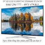 Tv 3D Led Samsung 55H6400 55 Inch, Full Hd, Smart Tv Giá &Quot;Hot&Quot;