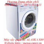 Điện Máy Thành Đô Đại Lý Cấp 1 Máy Sấy Alaska S80 Chính Hãng, Giá Rẻ