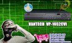 Đầu Ghi Hình Vantech Vp1652Cvi, Vantech Vp1654Cvi, Vantech Vp1651Cvi, Vp-1651Cvi