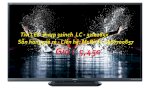 Tivi Sharp 32Inch  Lc -32Le265X. Khẳng Định Giá Rẻ Nhất